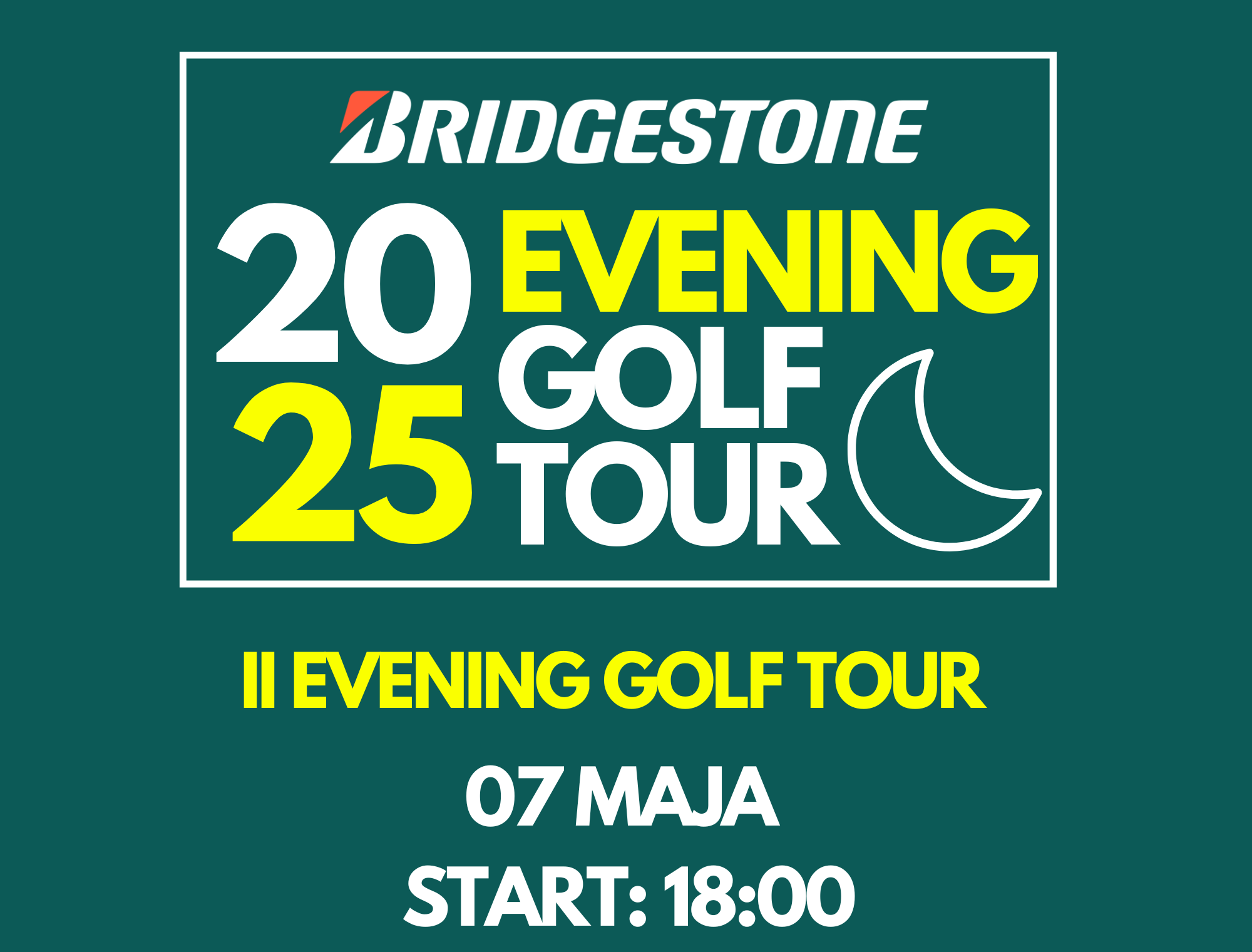 Zapisy na II Bridgestone Evening Golf Tour