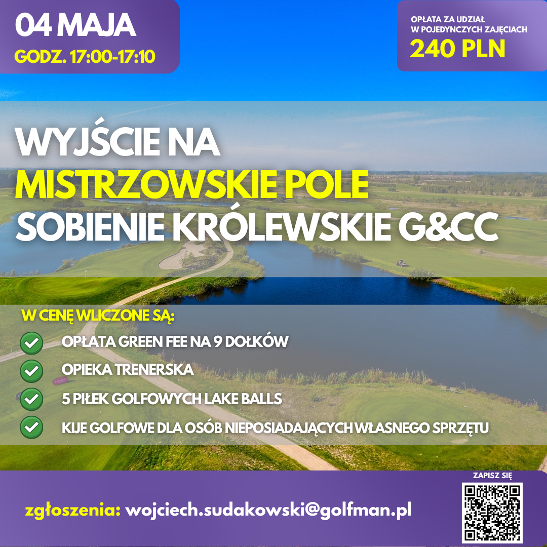 Wyjście na Sobienie Królewskie G&CC w ramach Akademii Beginner+