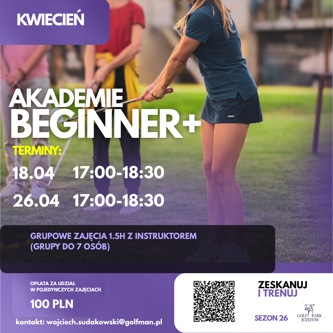 Kwietniowe akademie golfa Beginner +