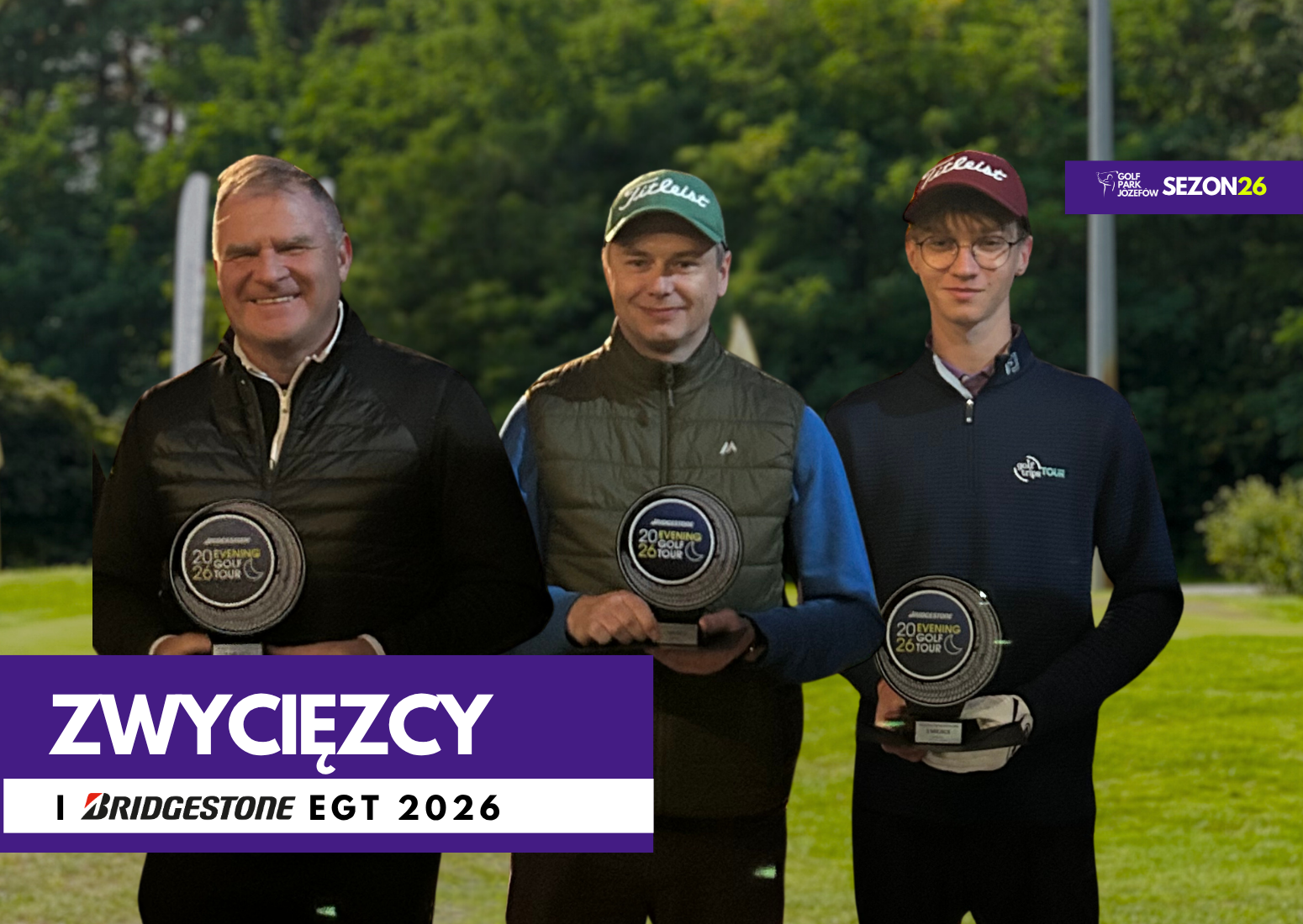 Wyniki I Bridgestone Evening Golf Tour 2026